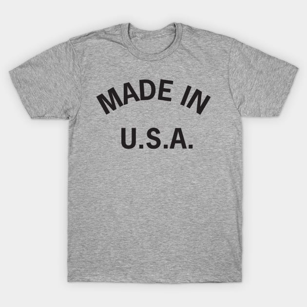 Made in USA T-Shirt by elskepress